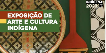 Exposição em Brasília reúne artesãos dos povos indígenas