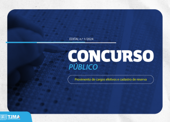 TJMA divulga locais de aplicação de provas do concurso público